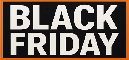 BLACK FRIDAY