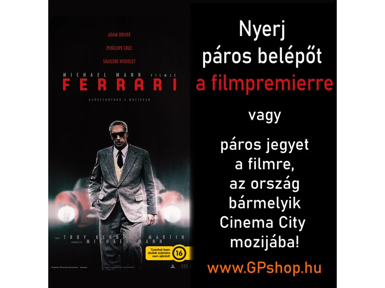 JÁTÉK: Michael Mann - Ferrari filmpremier és Cinema City páros jegyek