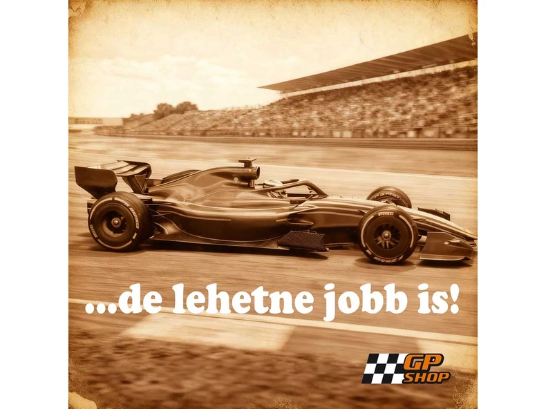 Lehetne jobb is az F1!